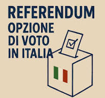 REFERENDUM ABROGATIVI DEL 8 e 9 GIUGNO 2025