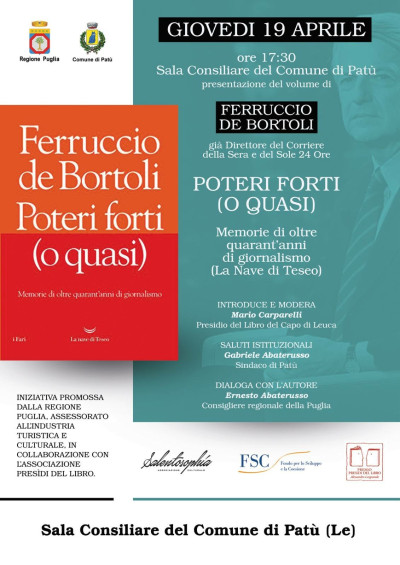 Presentazione del libro POTERI FORTI (O QUASI) di Ferruccio De Bo...