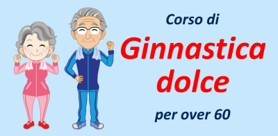 Corso gratuito di ginnastica dolce