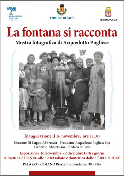 LA FONTANA SI RACCONTA. Mostra fotografica di Acquedotto Pugliese.