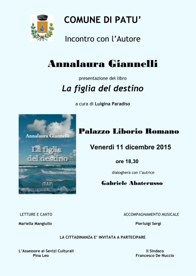 Presentazione del libro La figlia del destino di Annalaura Giannelli