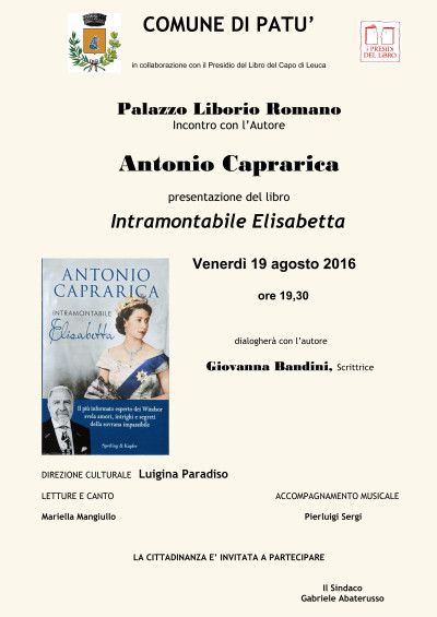 Presentazione del libro INTRAMONTABILE ELISABETTA di Antonio Capr...