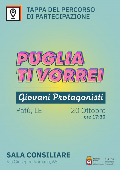 PUGLIA TI VORREI - Giovani protagonisti. Tappa del percorso di partecipazione