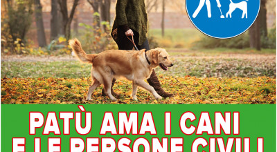 PATU' AMA I CANI E LE PERSONE CIVILI - Campagna di sensibilizzazione decoro u...