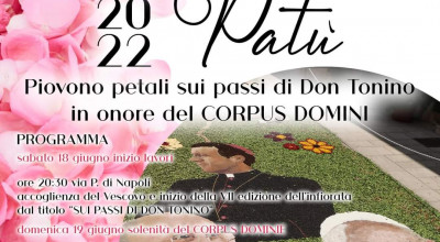 VII EDIZIONE INFIORATA DI PATU' Piovono petali sui passi di Don Tonino ...