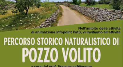 PERCORSO STORICO NATURALISTICO DI POZZO VOLITO