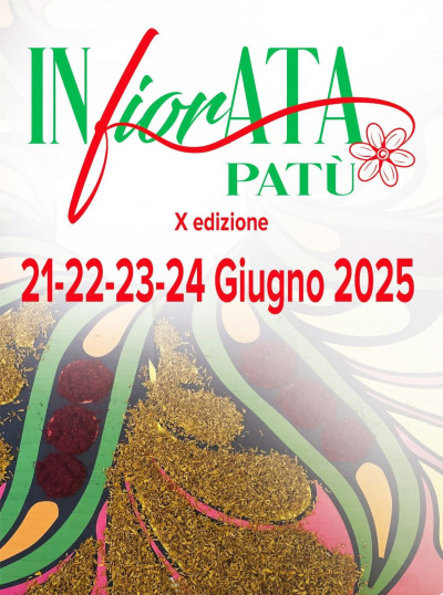 INFIORATA DI PATU' 2025 (X Edizione)
