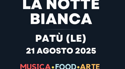 LA NOTTE BIANCA - MUSICA, FOOD, ARTE, ARTISTI DI STRADA, MOSTRE, AREA GIOCHI,...