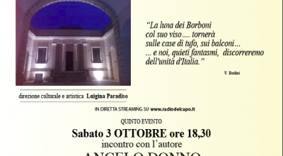 1° RASSEGNA CULTURALE “LA LUNA DEI BORBONI” QUINTO EVENTO